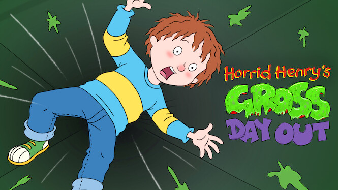 Horrid Henry�s Gross Day Out (2020) Netflix Flixable