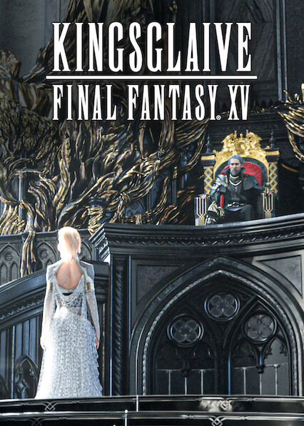 Kingsglaive: Final Fantasy XV on Netflix USA